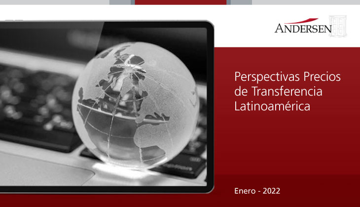 Perspectivas Precios de Transferencia LATAM – Enero 2022